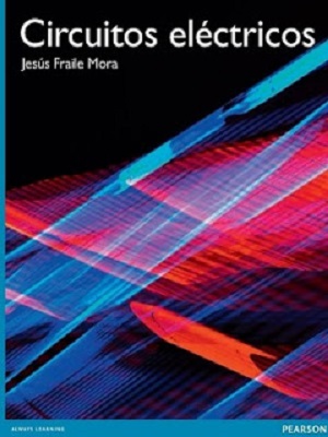 Circuitos Electricos - Jesus Fraile Mora - Primera Edicion